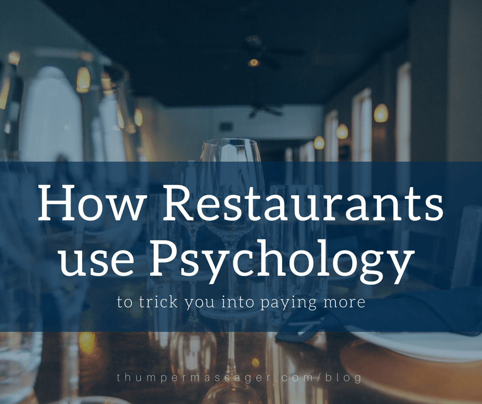 How Restaurants use Psychology