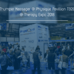 Thumper Massager @ Physique Pavillion TB20 @ Therapy Expo 2018