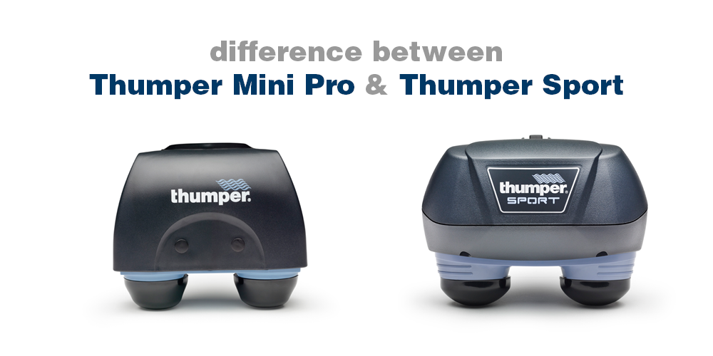 Difference Between the Thumper Mini Pro and the Thumper Sport | Find the Best Massager for You